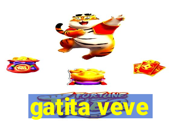 gatita veve